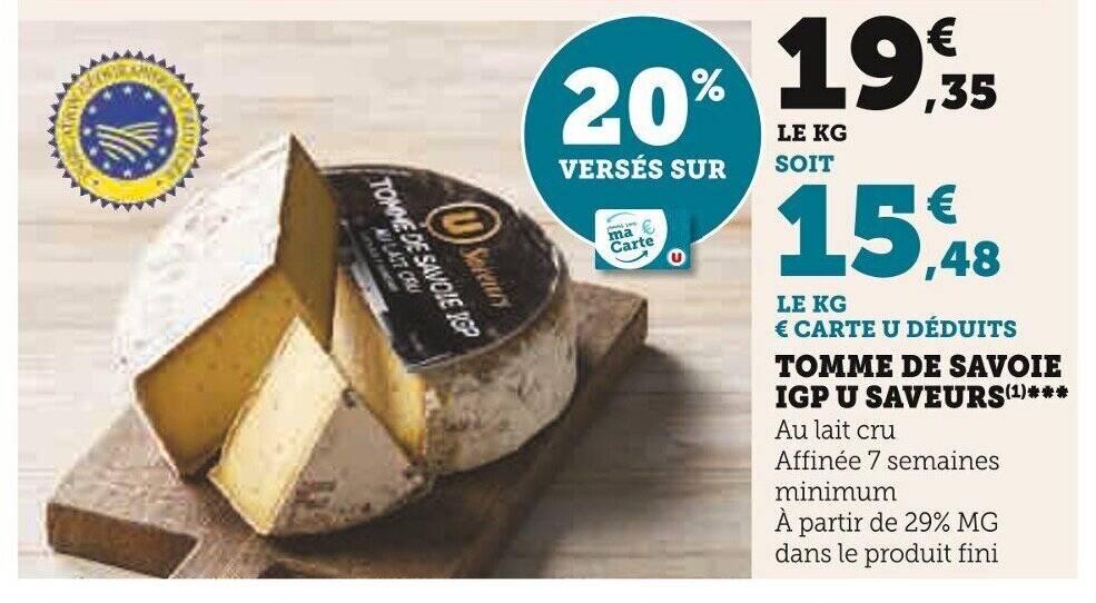 Promo Tomme De Savoie Igp U Saveurs Chez Super U