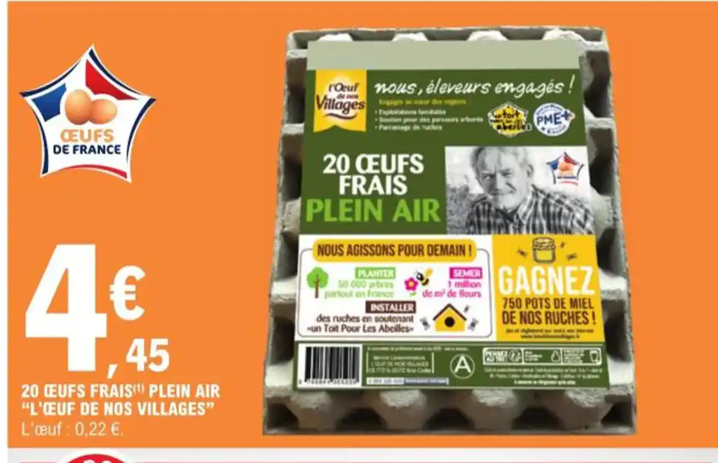 Promo 20 EUFS FRAIS ¹ PLEIN AIR L ŒUF DE NOS VILLAGES chez E Leclerc