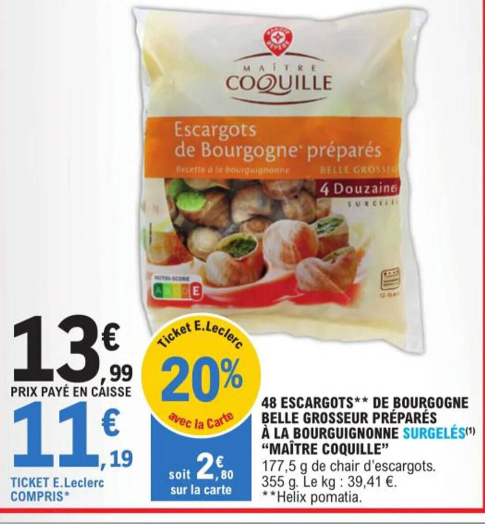 Promo 48 ESCARGOTS DE BOURGOGNE BELLE GROSSEUR PRÉPARÉS chez E Leclerc