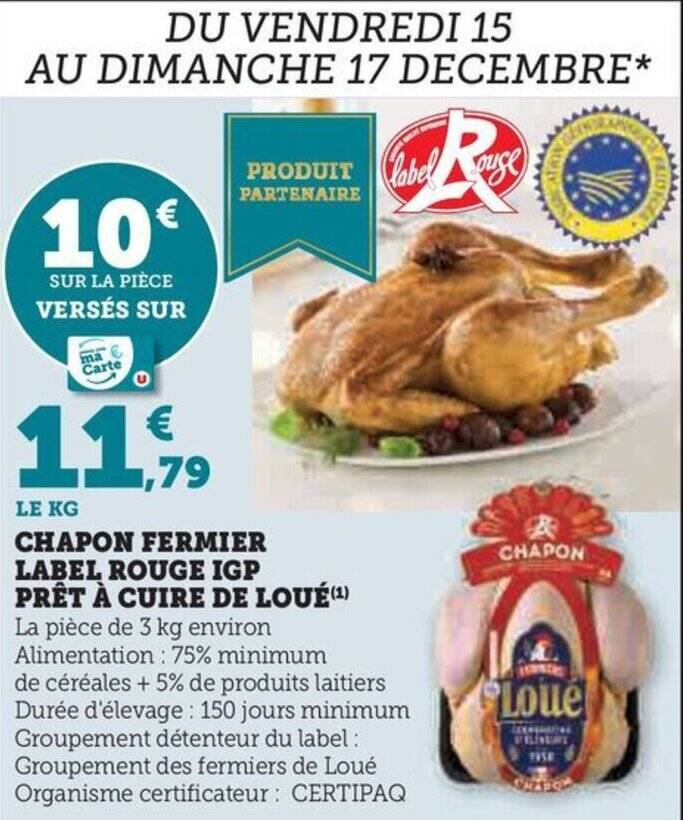 Promo CHAPON FERMIER LABEL ROUGE IGP PRÊT À CUIRE DE LOUÉ ¹ chez Hyper U