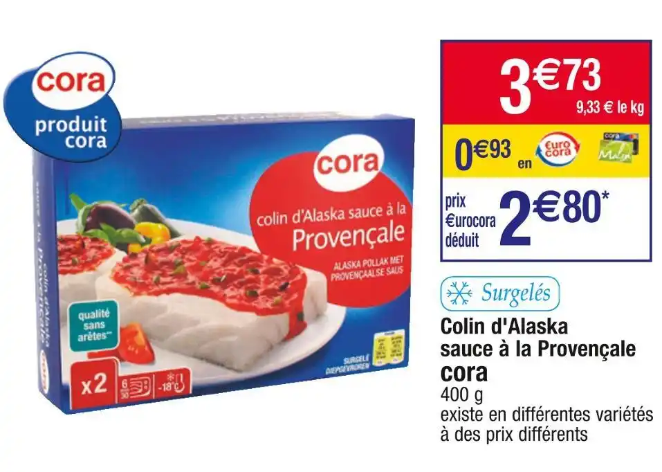 Promo Cora colin d alaska sauce à la provençale chez Cora