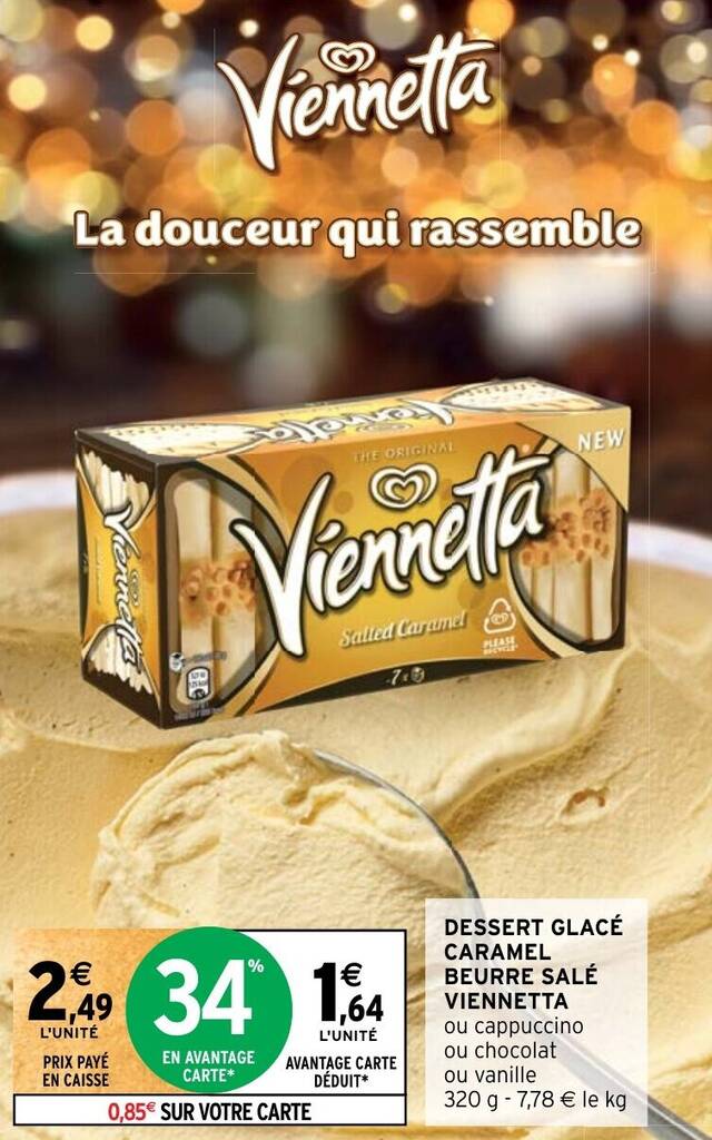 Promo DESSERT GLACÉ CARAMEL BEURRE SALÉ VIENNETTA chez Intermarché