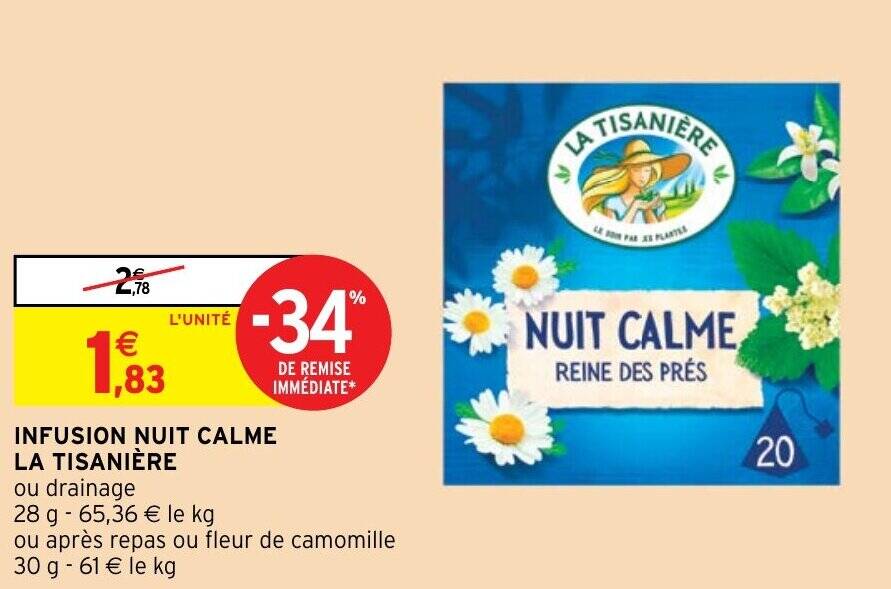 Promo INFUSION NUIT CALME LA TISANIÈRE chez Intermarché Hyper