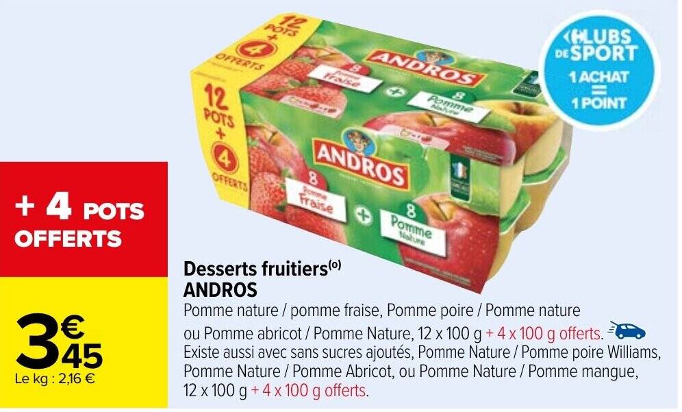 Promo Desserts Fruitiers Andros Chez Carrefour