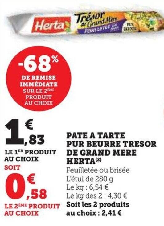 Promo PATE A TARTE PUR BEURRE TRESOR DE GRAND MERE HERTA 2 Chez Hyper U