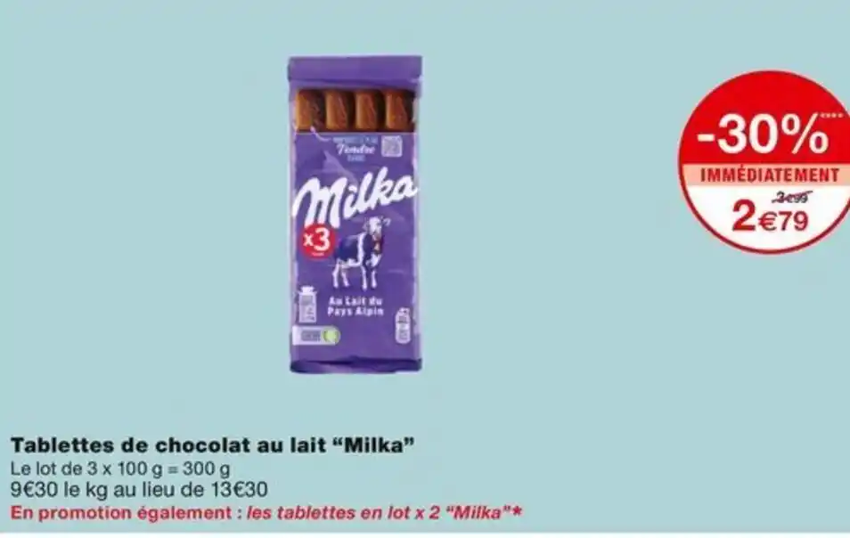 Promo Tablettes De Chocolat Au Lait Milka Chez Monoprix