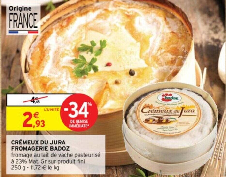 Promo Cr Meux Du Jura Fromagerie Badoz Chez Intermarch