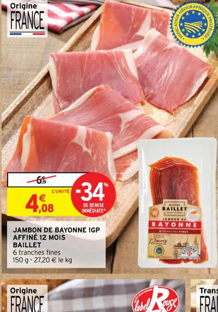 Promo JAMBON DE BAYONNE IGP AFFINÉ 12 MOIS BAILLET chez Intermarché