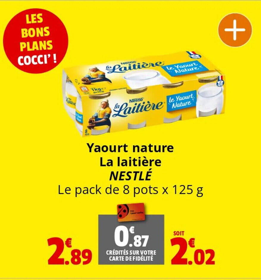 Promo Yaourt Nature La Laiti Re Nestl Chez Coccinelle Express