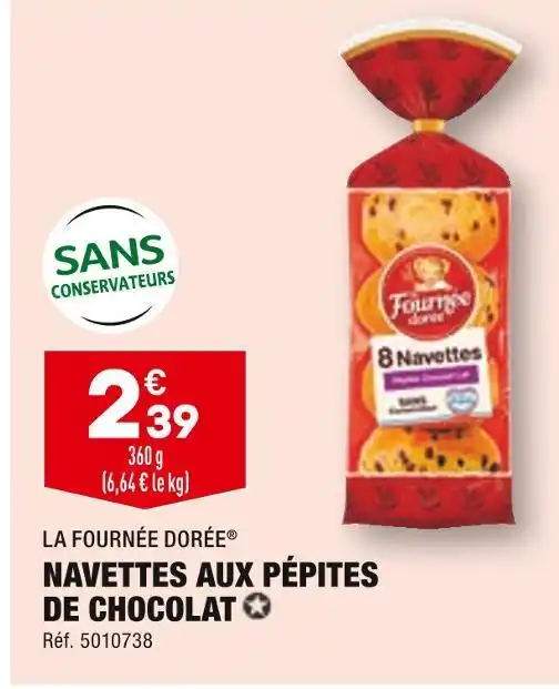 Promo La fournée dorée navettes aux pépites de chocolat chez ALDI