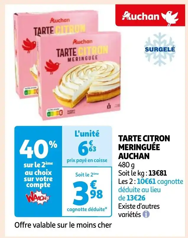 Promo TARTE CITRON MERINGUÉE AUCHAN chez Auchan