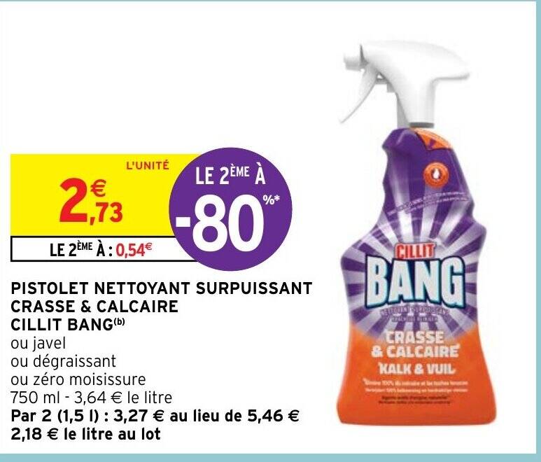 Promo PISTOLET NETTOYANT SURPUISSANT CRASSE CALCAIRE CILLIT BANG B