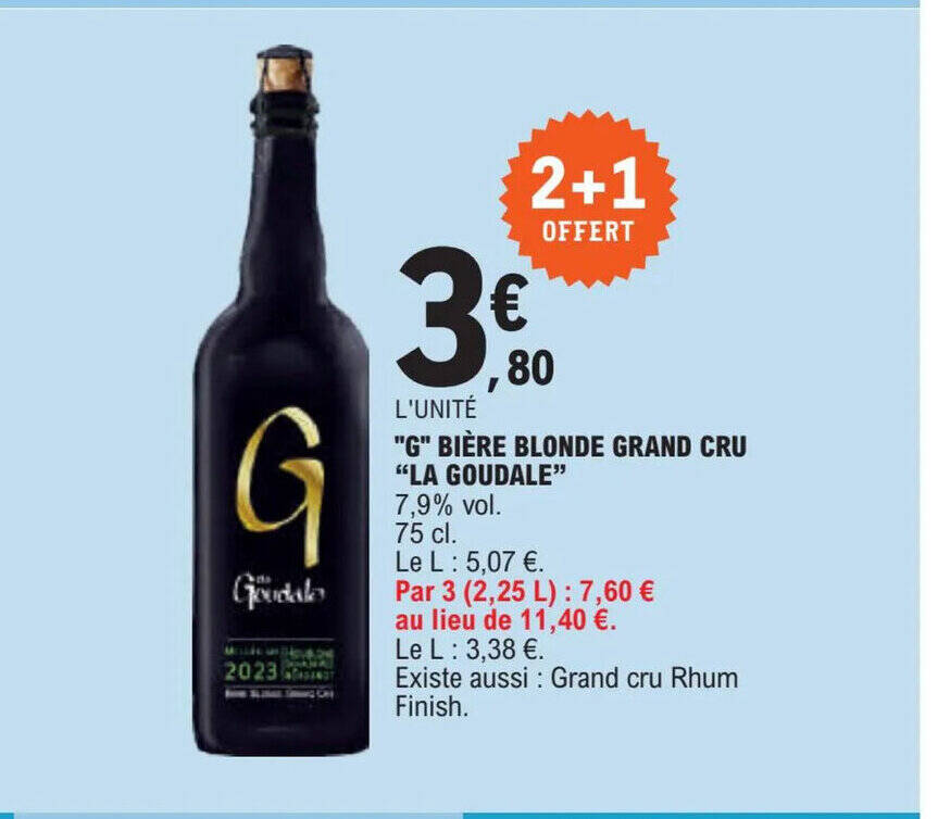 Promo G BIÈRE BLONDE GRAND CRU LA GOUDALE chez E Leclerc