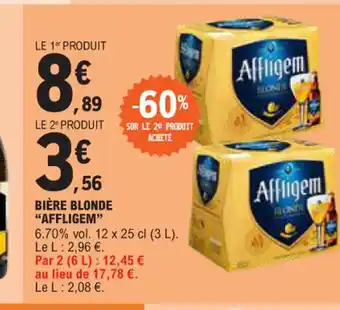 Promo Bi Re Blonde Affligem Chez E Leclerc