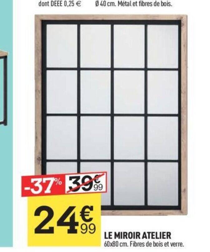 Promo Le Miroir Atelier Chez Centrakor