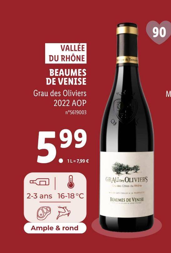 Promo Grau des Oliviers VALLÉE DU RHÔNE BEAUMES DE VENISE chez Lidl