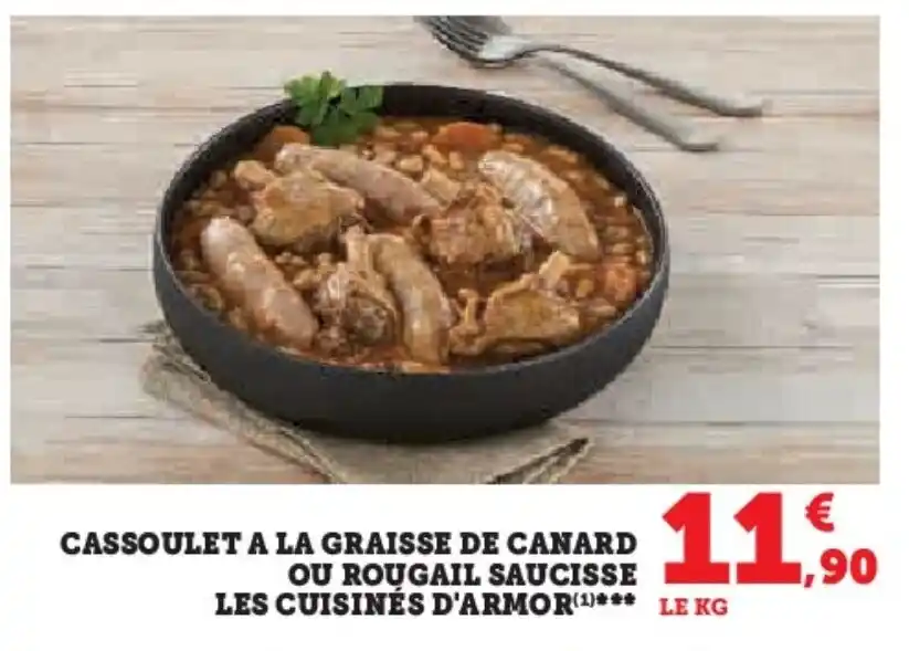 Promo CASSOULET A LA GRAISSE DE CANARD OU ROUGAIL SAUCISSE LES CUISINÉS