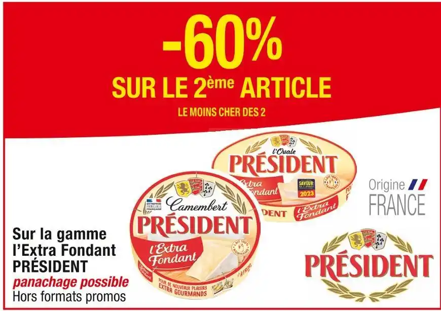 Promo PRÉSIDENT 60 SUR LE 2ème ARTICLE Sur la gamme lExtra Fondant