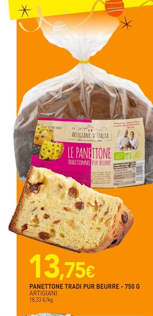 Promo Artigiani Panettone Tradi Pur Beurre Chez Natur O