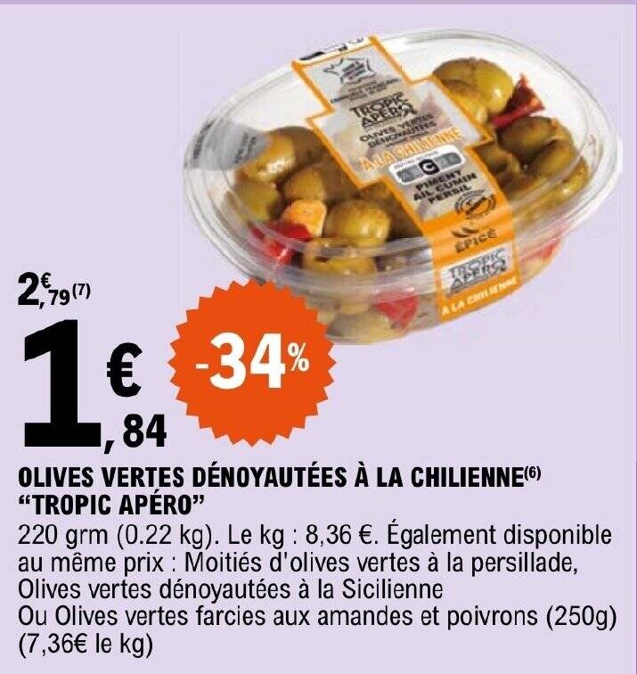 Promo Olives Vertes D Noyaut Es La Chilienne Tropic Ap Ro Chez