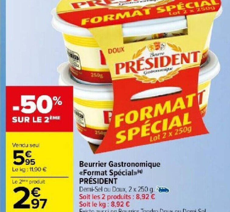 Promo Beurrier Gastronomique Format Spécial PRÉSIDENT chez Carrefour Market