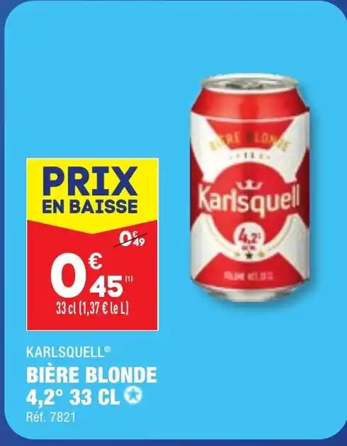 Promo Karlsquell Bi Re Blonde Cl Chez Aldi