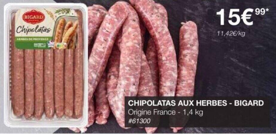 Promo CHIPOLATAS AUX HERBES BIGARD Chez Costco