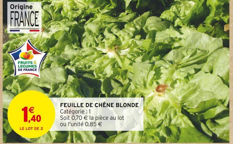 Promo FEUILLE DE CHÊNE BLONDE chez Intermarché