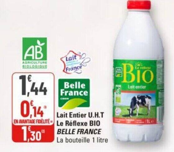 Promo Lait Entier U H T Le R Flexe Bio Belle France Chez G