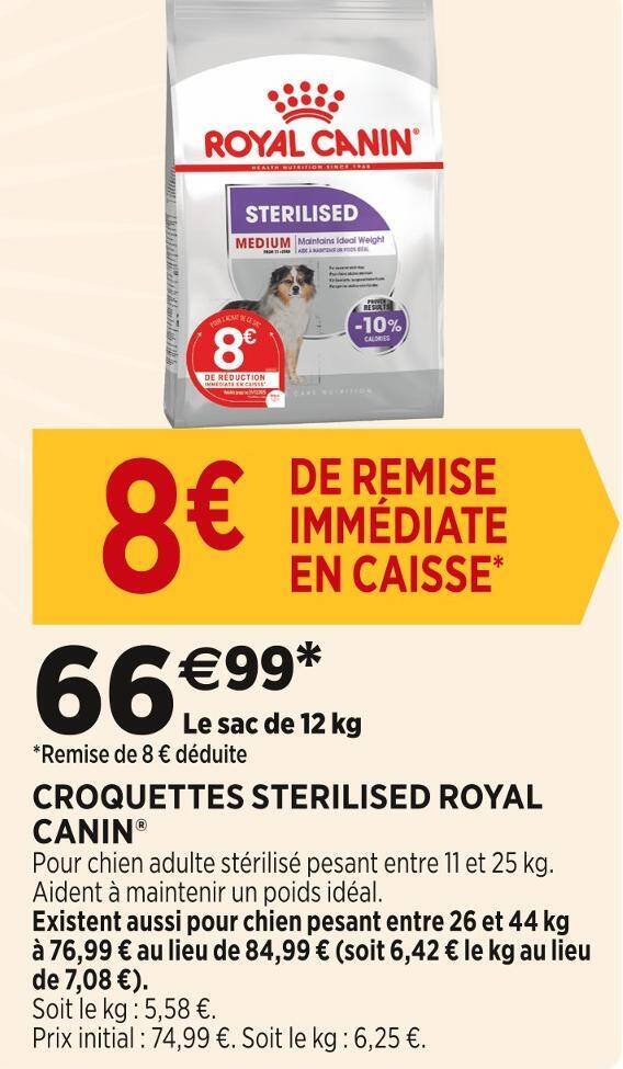 Promo ROYAL CANIN CROQUETTES STERILISED Chez Delbard