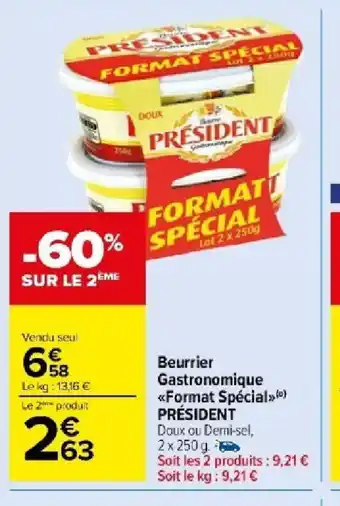 Promo Beurrier Gastronomique Pr Sident Chez Carrefour Market