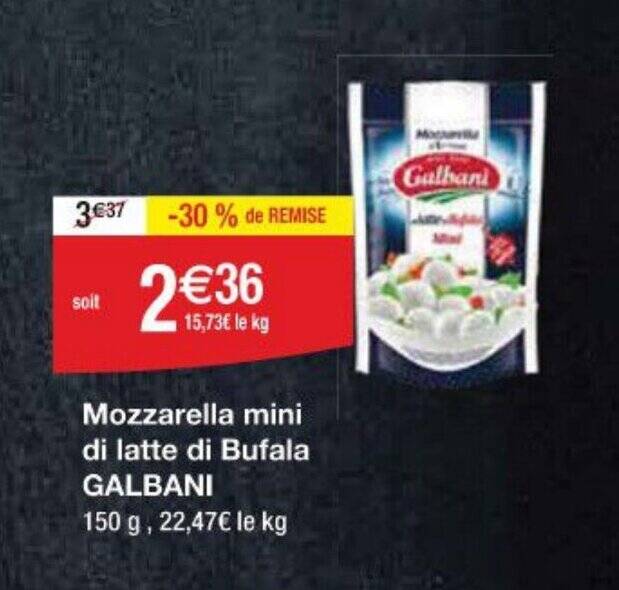 Promo Mozzarella Mini Di Latte Di Bufala Galbani Chez Cora