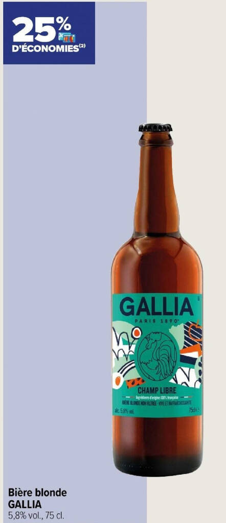 Promo Bière blonde GALLIA 5 8 vol 75 cl chez Carrefour City