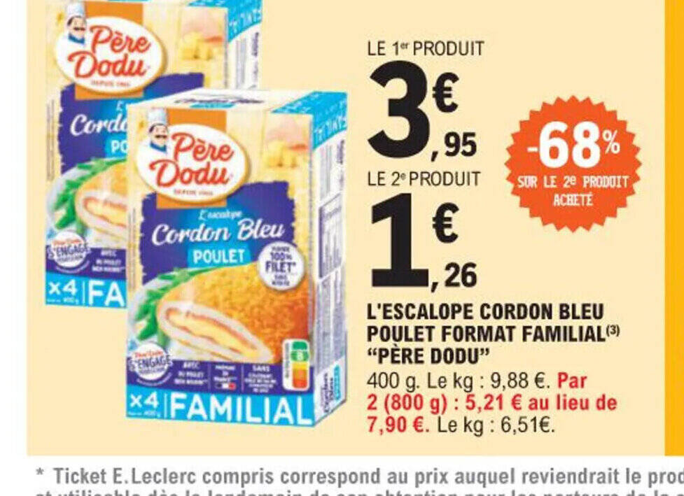 Promo L Escalope Cordon Bleu Poulet Format Familial P Re Dodu Chez