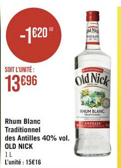 Promo Rhum Blanc Traditionnel Des Antilles Vol Cites Old Nick Chez