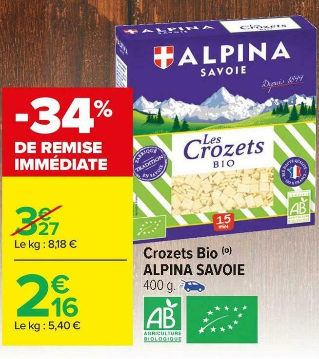 Promo Alpina Savoie Crozets Bio Chez Carrefour Market