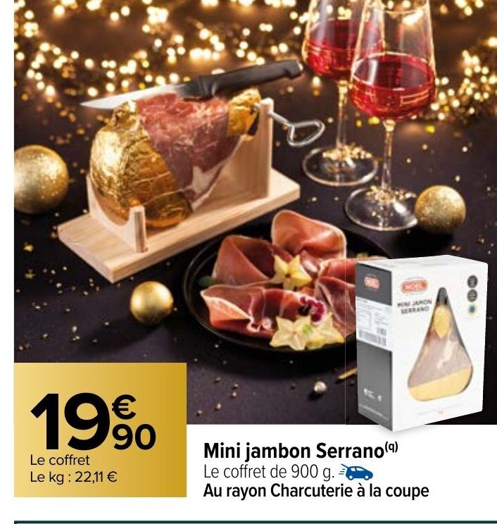 Promo Mini Jambon Serrano Chez Carrefour