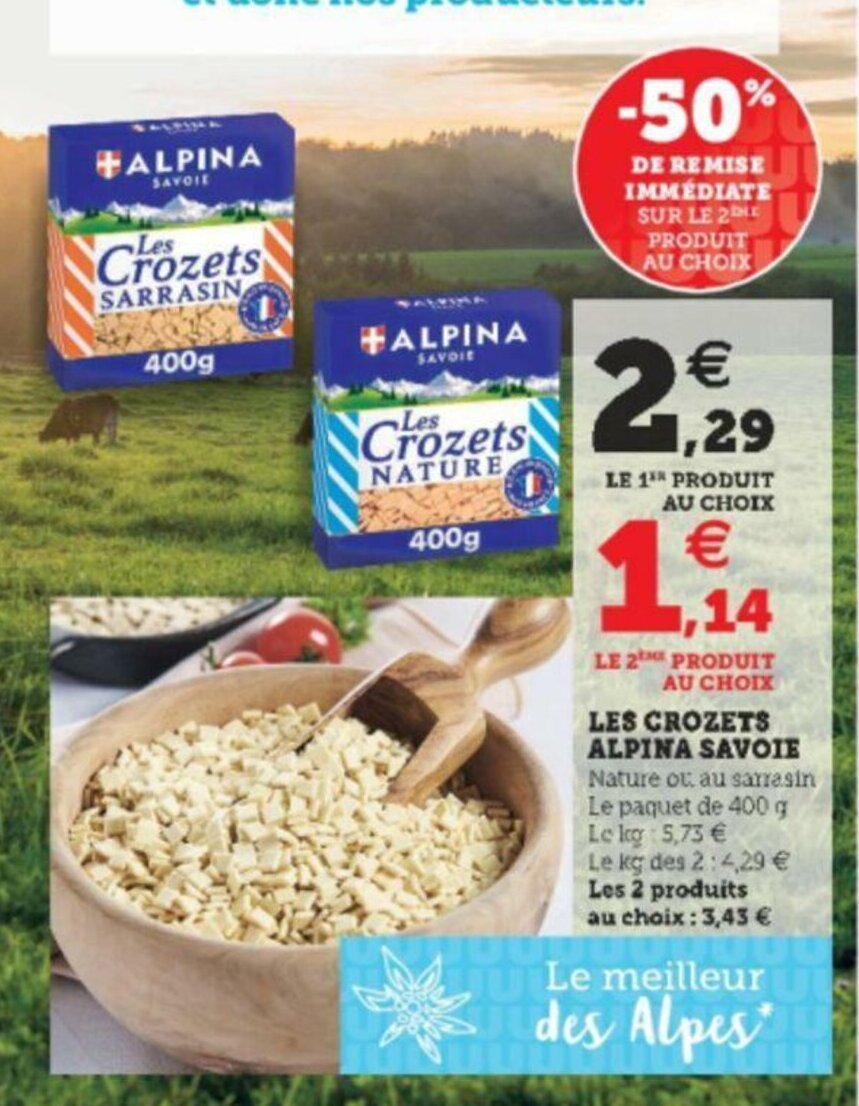 Promo Les Crozets Alpina Savoie Chez Super U