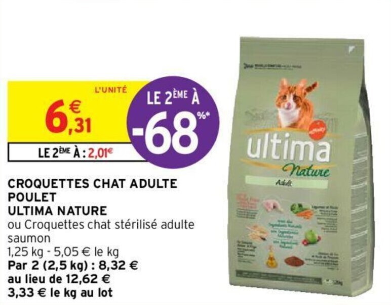 Promo Croquettes chat adulte poulet ultima nature chez Intermarché