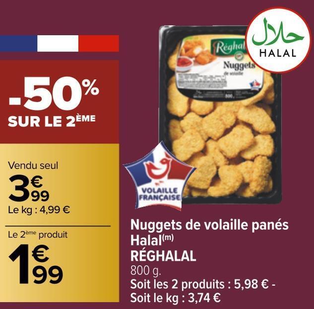 Promo Réghalal nuggets de volaille panés halal chez Carrefour