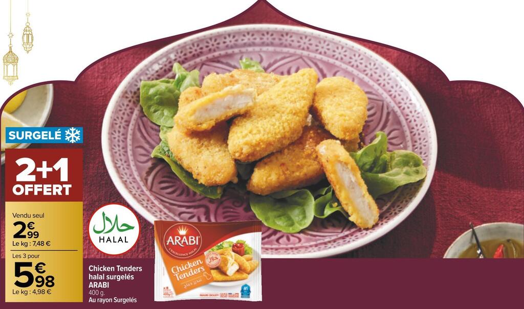 Promo Arabi Chicken Tenders Halal Surgel S Chez Carrefour