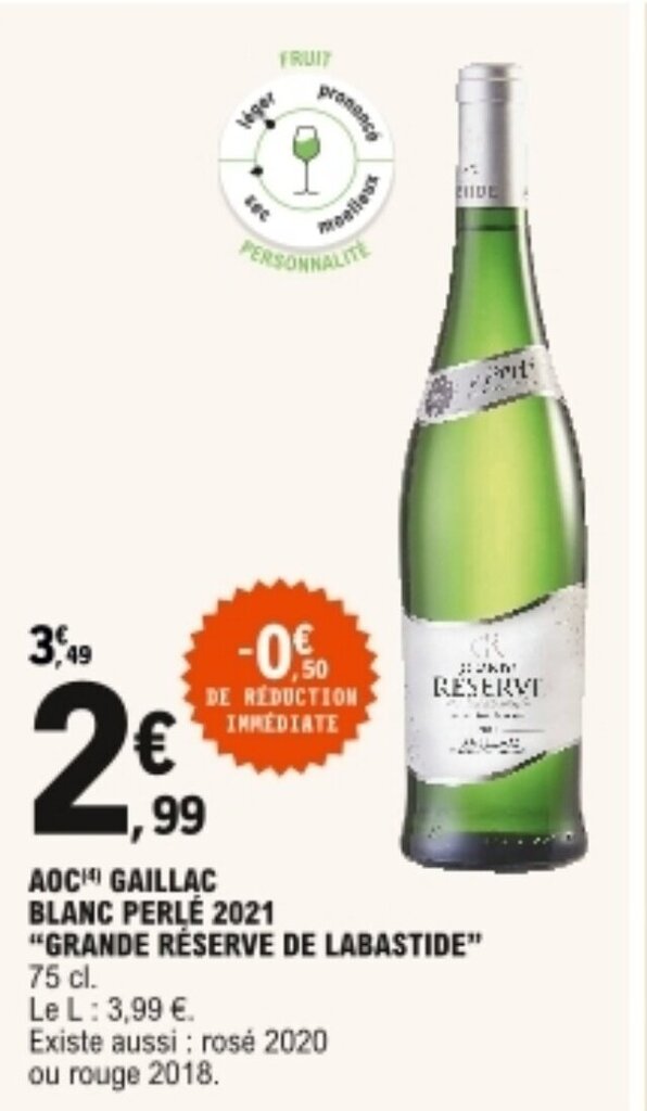 Promo AOC gaillac blanc perlé 2021 grande réserve de labastide chez E