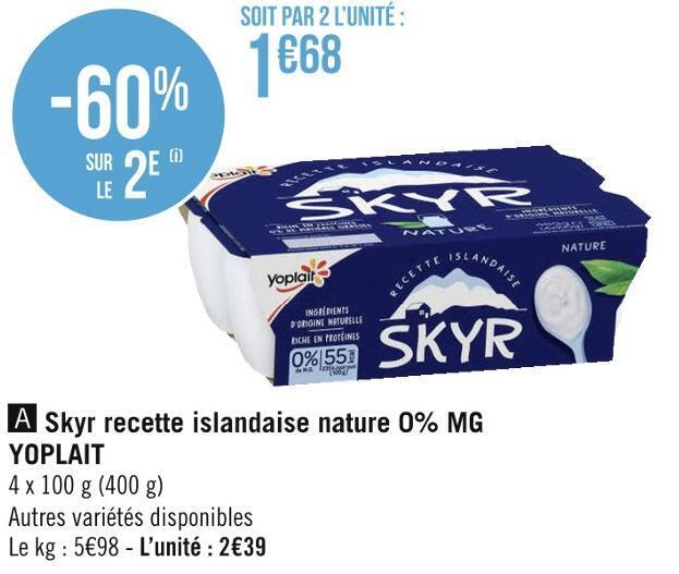 Promo Yoplait skyr recette islandaise nature 0 mg chez Géant