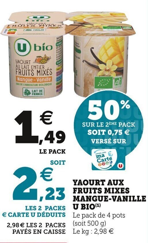 Promo Yaourt Aux Fruits Mixes Mangue Vanille U Bio Chez U Express