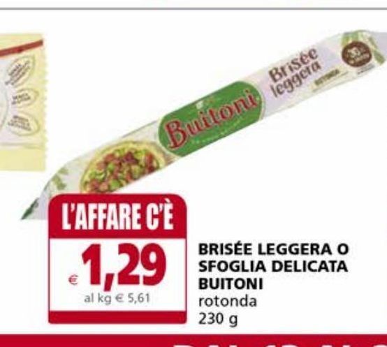 Pasta Brisee Leggera O Sfoglia Delicata Buitoni Offerta Di Il Gigante