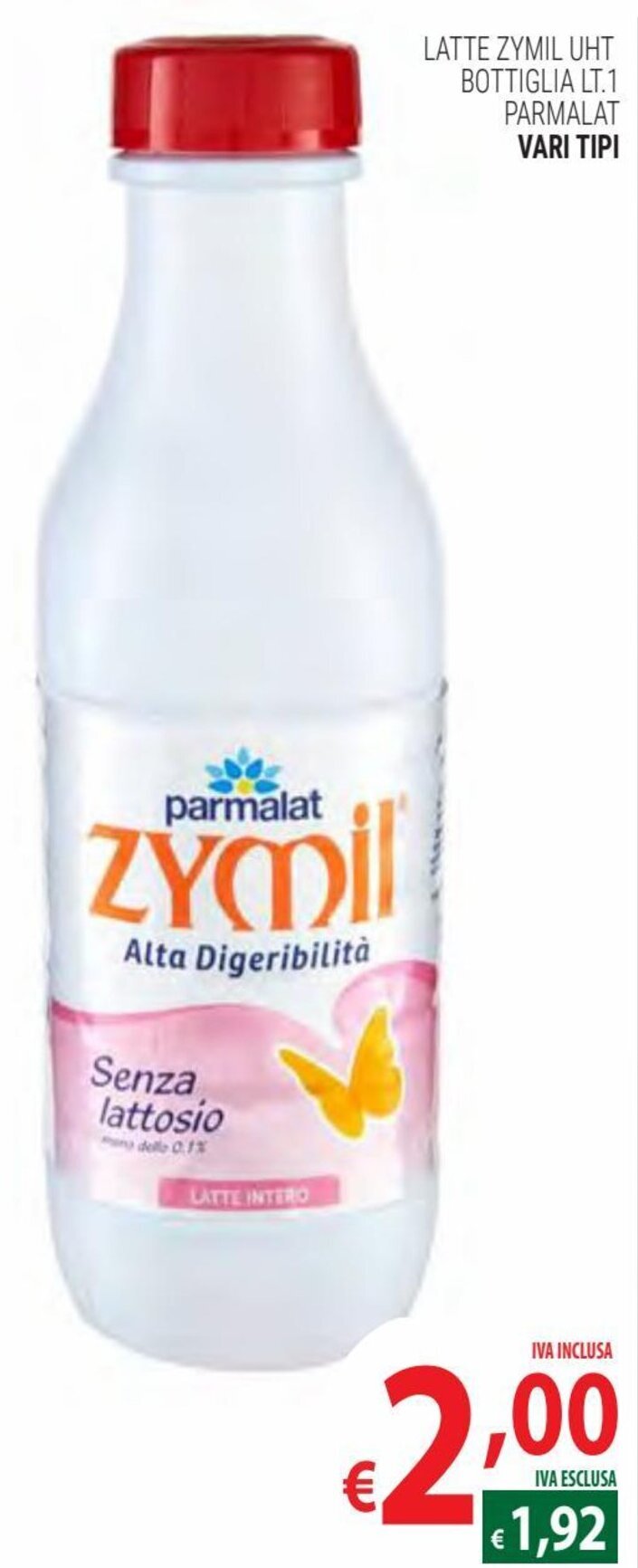 Parmalat Latte Zymil UHT Bottiglia Lt 1 Vari Tipi Offerta Di Ag Cash Carry