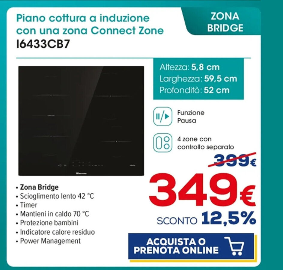 Offerta Hisense Piano Cottura A Induzione Con Una Zona Connect Zone