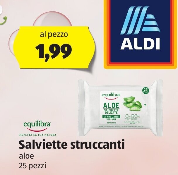 Offerta Equilibra Salviette Struccanti 25 Pezzi Nel Volantino Di ALDI