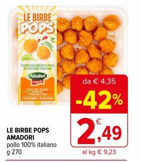 Amadori Le Birbe Pops Pollo 100 Italiano 270 G Offerta Di Iperal