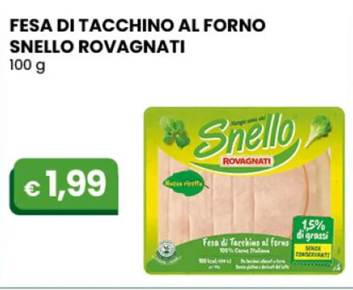 Rovagnati Snello Fesa Di Tacchino Al Forno 100 G Offerta Di Gala